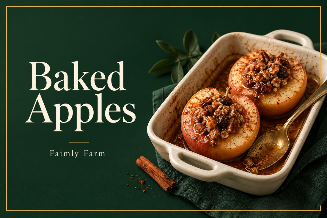 AI-generated editorial illustration: two halved baked apples in an ivory baking dish with cinnamon and a brass spoon; Baked Apples headline and Faimly Farm branding on a forest-green background.